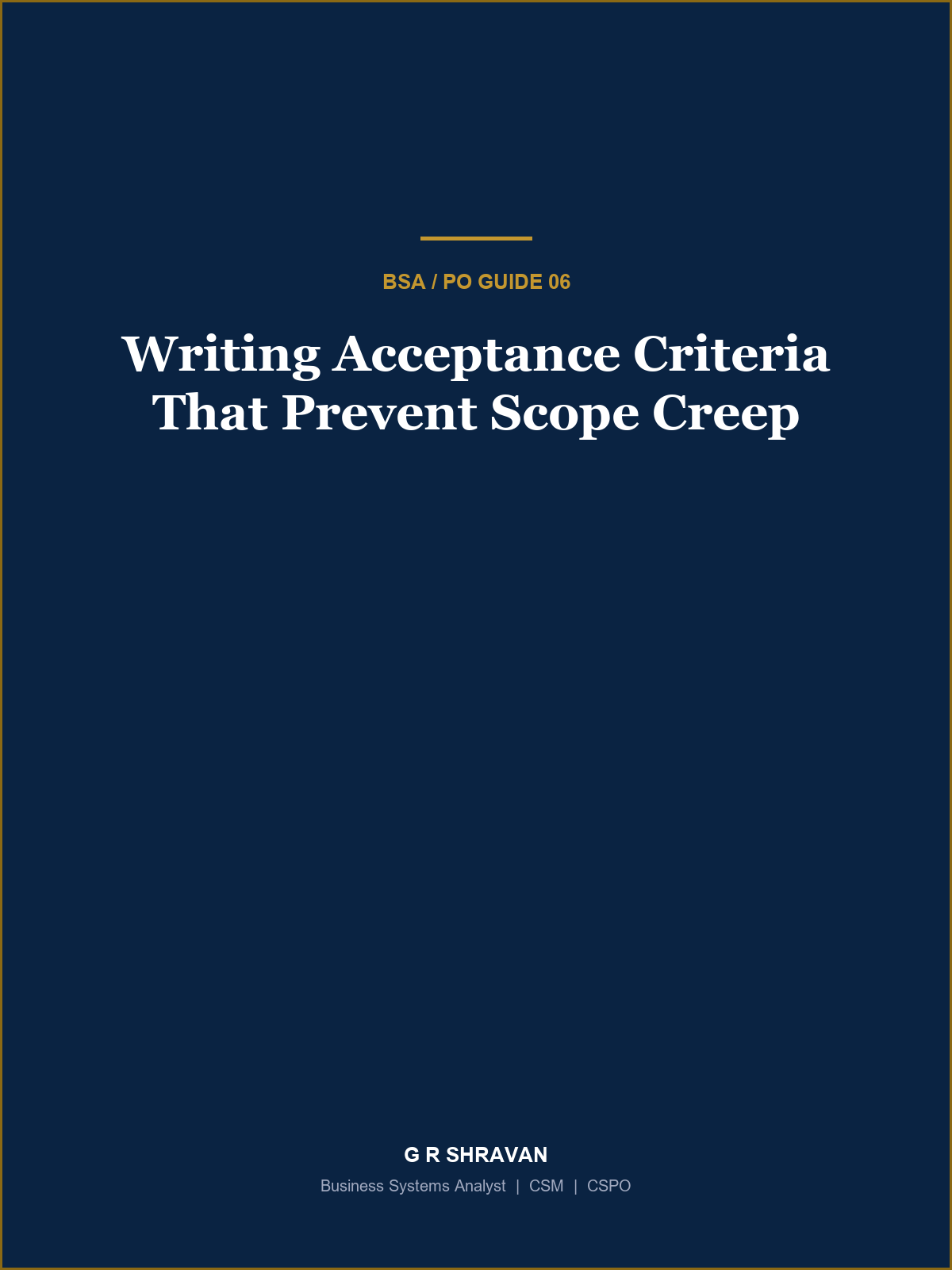 Cover of Writing Acceptance Criteria That Prevent Scope Creep