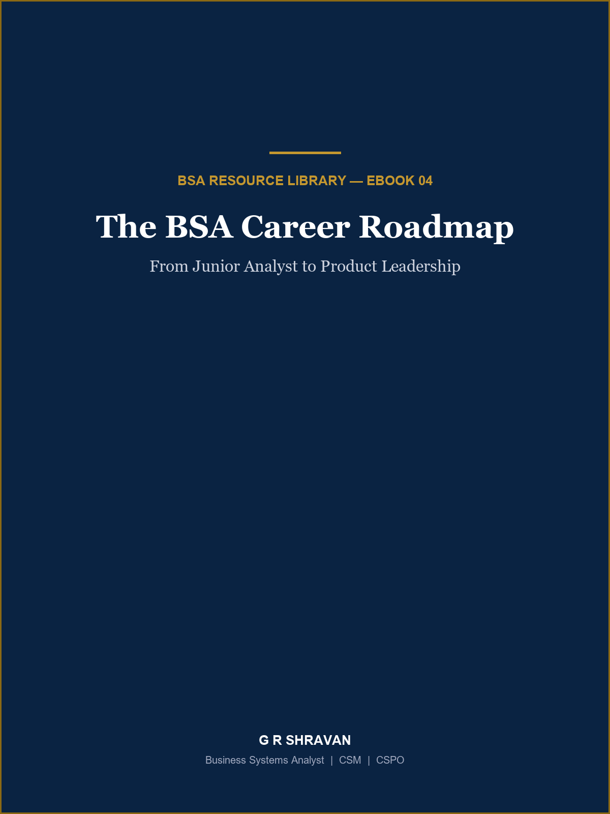 Cover of The BSA Career Roadmap: From Junior Analyst to Product Leadership