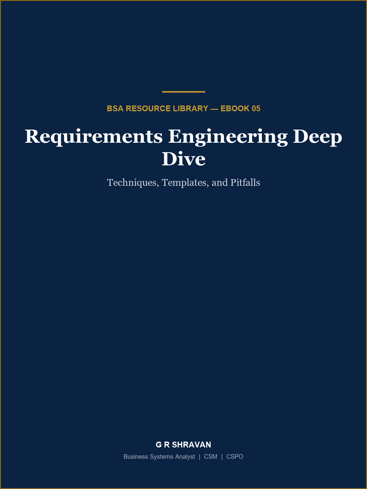 Cover of Requirements Engineering Deep Dive: Techniques, Templates, and Pitfalls