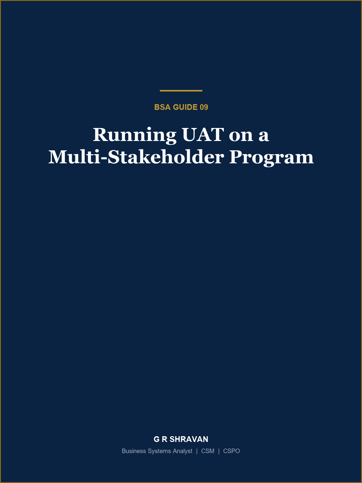 Cover of Running UAT on a Multi-Stakeholder Program
